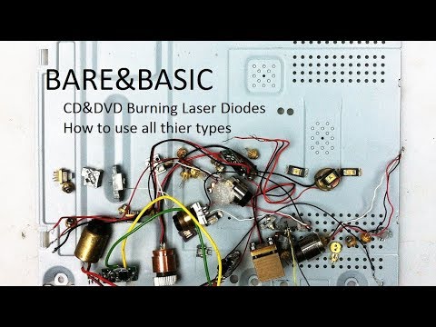 Bare&Basic CD and DVD Burning Laser Diodes How to use all their types