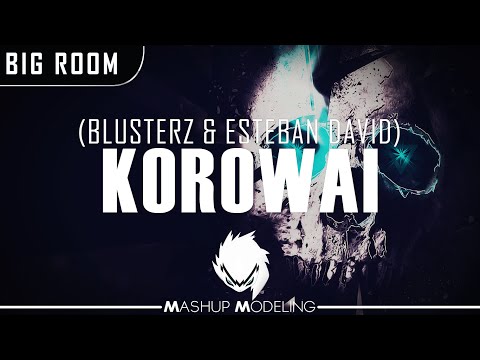 Blusterz & Esteban David - Korowai (Original Mix)