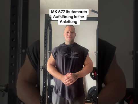 MK 677 - Ibutamoren, briefly explained