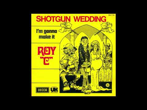 Thumbnail for SHOTGUN WEDDING ROY C DES by Roy C