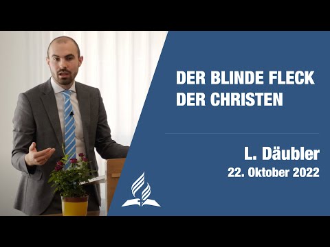 Der blinde Fleck der Christen │ L. Däubler │ 22.10.2022