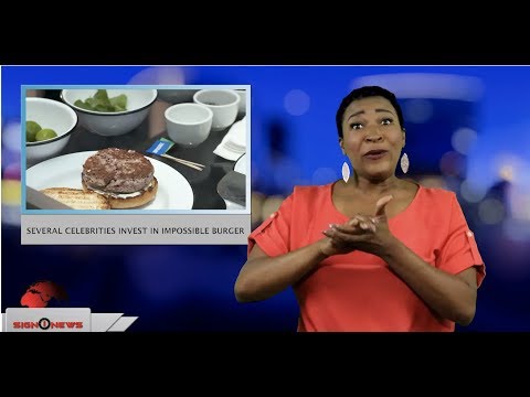 Several celebrities invest in Impossible Burger (ASL - 5.14.19)