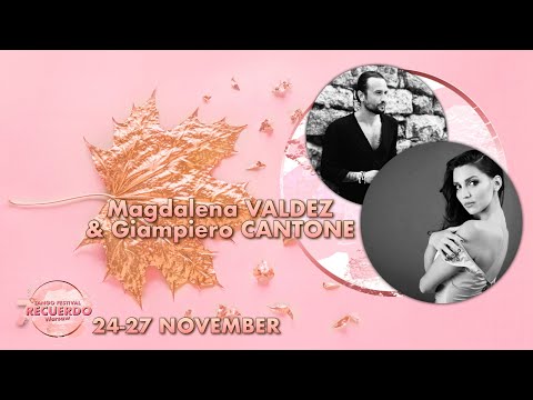 Giampiero Cantone & Magdalena Valdez I Para Dos  I 2/4 I 7 RECUERDO 2022