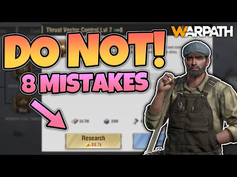 Warpath - 8 Common Mistakes to Avoid