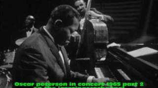 Oscar Peterson in concert 1965 part 2 The golden striker.