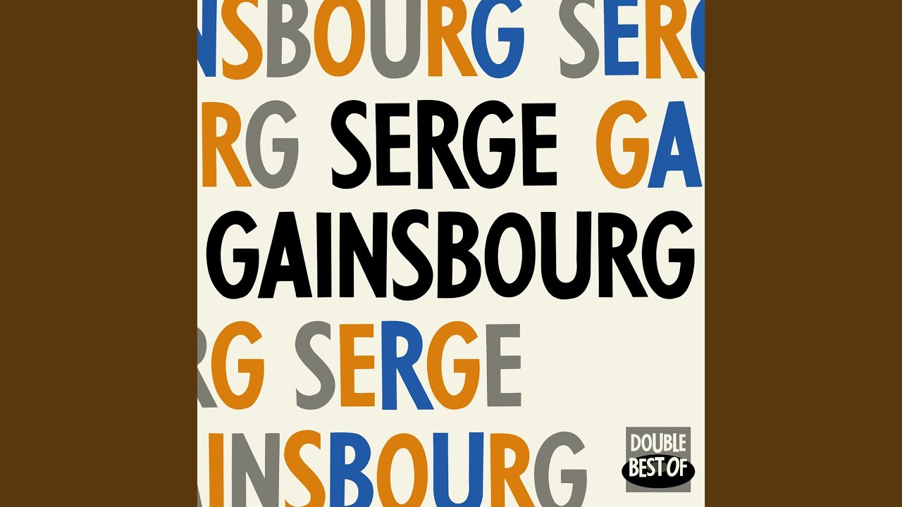 Serge Gainsbourg - My Lady Héroine