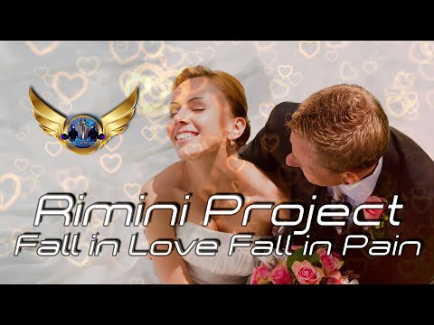 Rimini Project - Fall in Love Fall in Pain