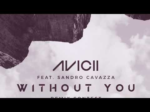 Avicii - Without You (OpusDave Remix)