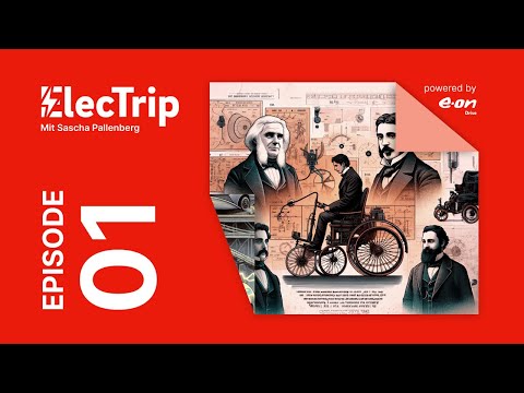Die Geschichte der Elektromobilität – Die Gründerjahre des 19. Jahrhunderts