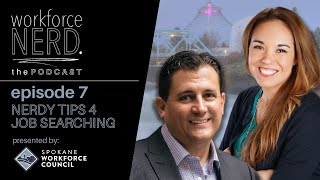 workforceNERD. Episode 7 - Nerdy Tips 4 Job Searching