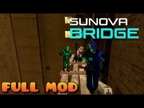 HALF LIFE 2 SUNOVA BRIDGE | Full Mod Walkthrough | No Commentary