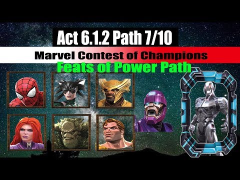 Act 6.1.2 Path 7/10 (Feast of Power Path) - Marvel Contest of Champions