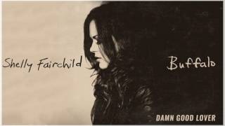 Shelly Fairchild - Damn Good Lover (Official Audio Stream)