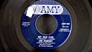 Lee Dorsey - My Old Car (Amy Records) R&amp;B SOUL