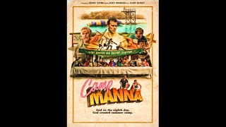 Camp Manna (Official Trailer) video