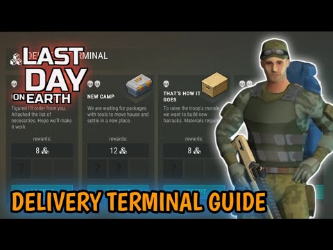 BEGINNERS GUIDE ‼️ DELIVERY TERMINAL QUEST AT PORT - LAST DAY ON EARTH