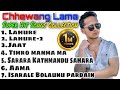 Chhewang Lama Super Hit Songs Collection Best Of Chhewang Lama Songs Jukebox 2021