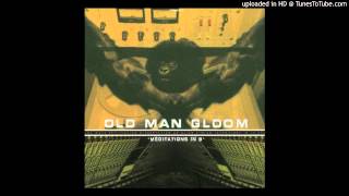 Old Man Gloom - Flood I