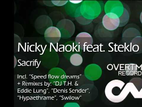 Nicky Naoki feat. Steklo - Sacrify (Eddie Lung & DJ T.H. Uplifting Remix) - PREVIEW