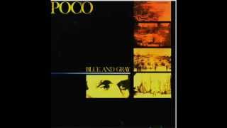 Poco- Sometimes We Are All We Got