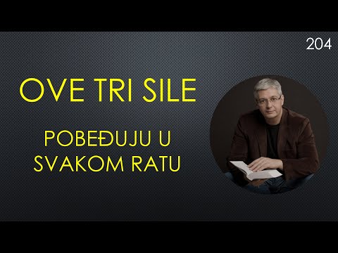 204 POSLEDNJA VREMENA - Ove tri sile pobeđuju u svakom ratu i pobedile su Svet. 1. Korinćanima 13,13