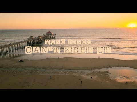 YUNG PINCH - CAN'T KEEP UP (OFFICIAL MUSIC VIDEO)