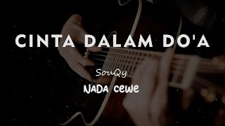 Download lagu CINTA DALAM DO'A // SouQy // KARAOKE GITAR AKUSTIK NADA CEWE ( FEMALE ) mp3 Download lagu CINTA DALAM DO'A // SouQy // KARAOKE GITAR AKUSTIK NADA CEWE ( FEMALE ) mp3
