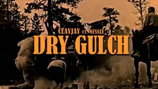 Clayjay - Dry Gulch ft. Nessly (Lyric Video) (1936)