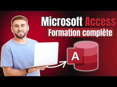 Microsoft Access : la formation complète de A à Z