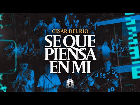 Cesar Del Rio - Se Que Piensa En Mi [Official Video]