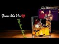 Mujhe Peene Ka Shauk Nahi WhatsApp Status