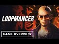 Loopmancer - Official Systems Showcase Trailer