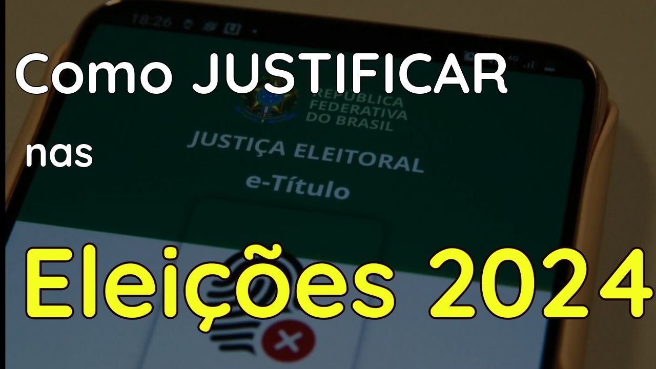 Como Justificar o Voto em 2024