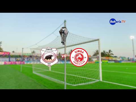 🔴# LIVE: JAMUS FC (0) (0) SIMBA SC  (KAGAME CUP)
