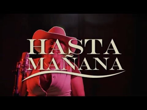 Mayra Tovar  - Hasta Mañana (Video Oficial)