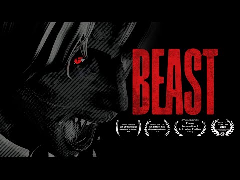 BEAST - 3D & 2D animated short film.