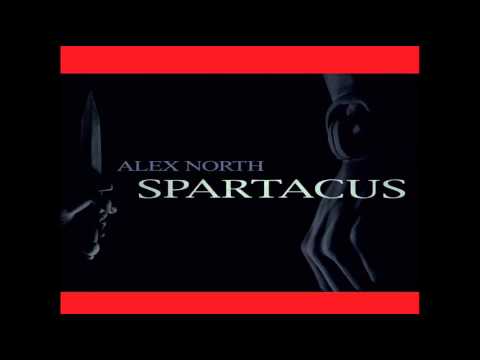 Spartacus | Soundtrack Suite (Alex North)