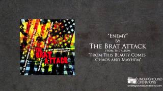 The Brat Attack - Enemy