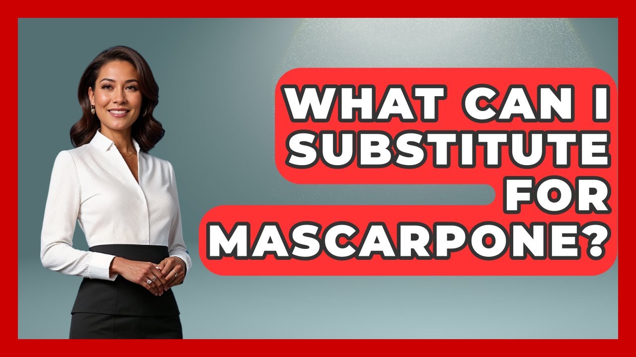 What Can I Substitute For Mascarpone? - Best Eats Worldwide