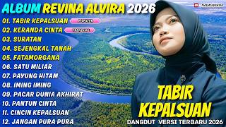 Download lagu TABIR KEPALSUAN - KERANDA CINTA - REVINA ALVIRA - NADASWARNA - ALBUM GASENTRA TERBARU 2026 mp3