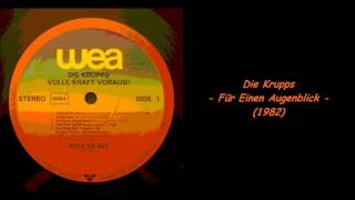 Die Krupps - Für Einen Augenblick (1982)