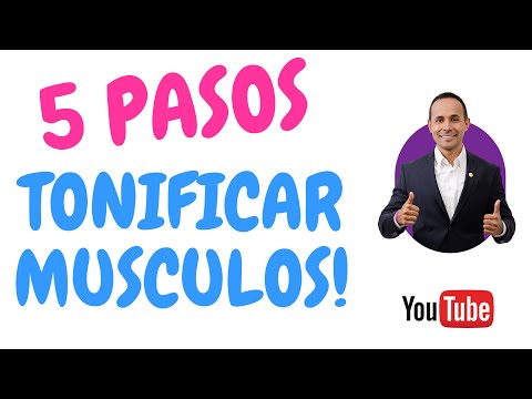 5 PASOS TONIFICAR MÚSCULOS