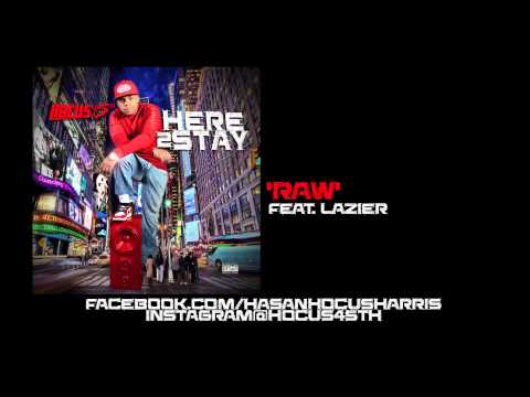 HOCUS 45TH ft. LAZIER - RAW [CDQ/2014]