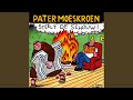 Pater Moeskroen - Kom maar binnen!