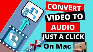 Convert Video to Mp3 with Just a Click on Mac