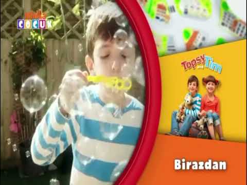 Minika Çocuk(Topsy ve Tim) (Birazdan Jeneriği)