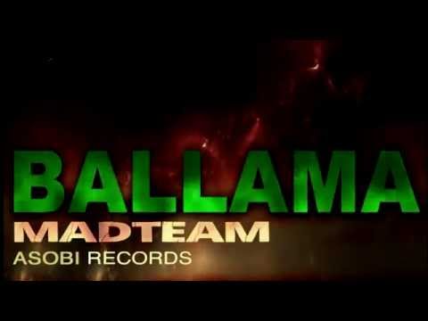 BALLAMA (ORIGINAL) - MADTEAM