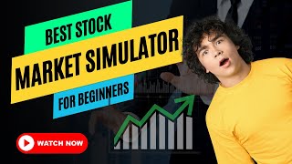 Master the Market: Best Stock Market Simulator for Beginners!