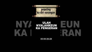 Download lagu Bahasa Sunda - Pepeling ker diri sorangan mp3