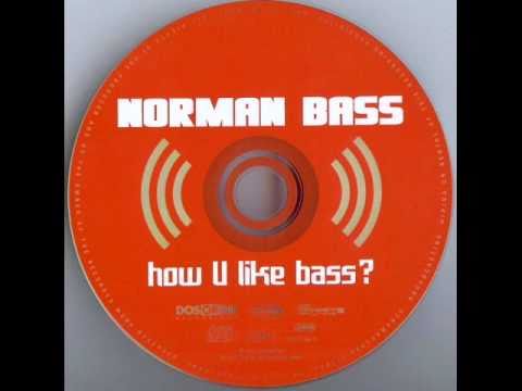 Norman Bass - How U Like Bass? (U. Taubert Original Vox Cut) [2001]